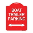 thumbnail image 1 of SignMission A-DES-RW-1824-24296 18 x 24 in. Designer Series Sign - Boat Trailer Parking with Bidirectional Arrow Symbol, Red & White, 1 of 4