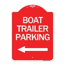 SignMission A-DES-RW-1824-24295 18 x 24 in. Designer Series Sign - Boat Trailer Parking with Left Arrow Symbol, Red & White