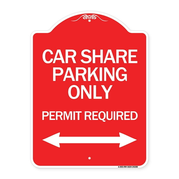 SignMission A-DES-RW-1824-24288 18 x 24 in. Designer Series Sign - Car Share Parking Only Permit Required with Bidirectional Arrow, Red & White