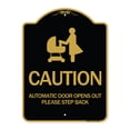 thumbnail image 1 of SignMission A-DES-BG-1824-24287 18 x 24 in. Designer Series Sign - Caution Automatic Door Opens Out Please Step Back with Graphic, Black & Gold, 1 of 4