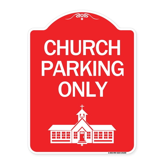 SignMission Designer Series Sign - Church Parking Only (Church Symbol) | Red & White 18" X 24" Heavy-Gauge Aluminum Architectural Sign | Protect Your Business & Municipality | Made in