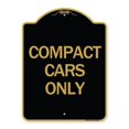 thumbnail image 1 of SignMission  18 x 24 in. Designer Series Sign - Compact Car Only, Black & Gold, 1 of 1