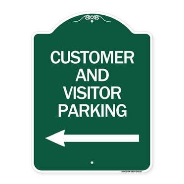 SignMission A-DES-GW-1824-24216 18 x 24 in. Designer Series Sign - Customer & Visitor Parking with Left Arrow, Green & White