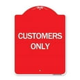 thumbnail image 1 of SignMission  18 x 24 in. Designer Series Sign - Customers Only, Red & White, 1 of 1
