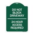 thumbnail image 1 of SignMission Designer Series Sign - Do Not Block Driveway 24 Hour Access Required | Green & White 18" X 24" Heavy-Gauge Aluminum Architectural Sign | Protect Your Business | Made in the, 1 of 4