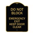 thumbnail image 1 of SignMission A-DES-BG-1824-24154 18 x 24 in. Designer Series Sign - Do Not Block Emergency Exit Door Keep Clear, Black & Gold, 1 of 4