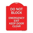 thumbnail image 1 of SignMission A-DES-RW-1824-24154 18 x 24 in. Designer Series Sign - Do Not Block Emergency Exit Door Keep Clear, Red & White, 1 of 4