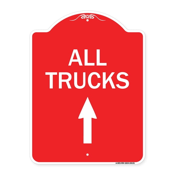 SignMission Designer Series Sign - Driveway Sign All Trucks Move Ahead with Up Arrow | Red & White 18" X 24" Heavy-Gauge Aluminum Architectural Sign | Protect Your Business | Made in