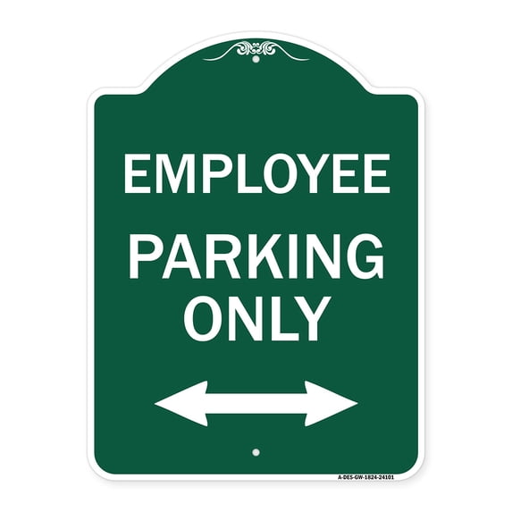 SignMission A-DES-GW-1824-24101 18 x 24 in. Designer Series Sign - Employee Parking Only with Bi-Directional Arrow, Green & White