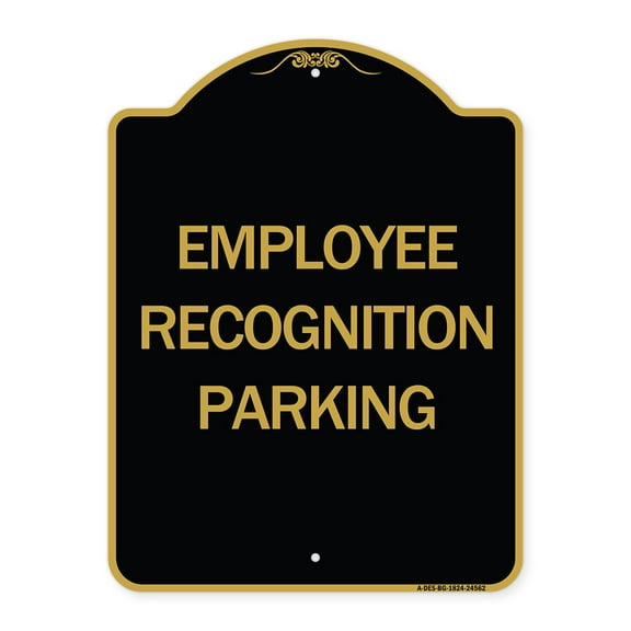 SignMission A-DES-BG-1824-24562 18 x 24 in. Designer Series Sign - Employee Recognition Parking, Black & Gold