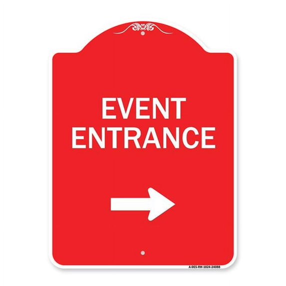 SignMission 18 x 24 in. Designer Series Sign - Event Entrance with Right Arrow, Red & White