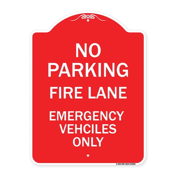 SignMission A-DES-RW-1824-23985 18 x 24 in. Designer Series Sign - Fire Lane Emergency Vehicles Only, Red & White
