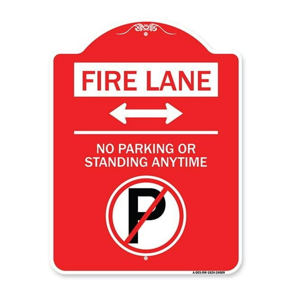 SignMission A-DES-RW-1824-24009 18 x 24 in. Designer Series Sign - Fire Lane No Parking or Standing Anytime with No Parking Symbol & Bidirectional Arrow, Red & White