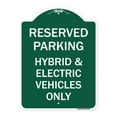 thumbnail image 1 of SignMission A-DES-GW-1824-23947 18 x 24 in. Designer Series Sign - For Electrical Cars Reserved Parking - Hybrid & Electric Vehicles Only, Green & White, 1 of 4