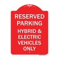 thumbnail image 1 of SignMission A-DES-RW-1824-23947 18 x 24 in. Designer Series Sign - For Electrical Cars Reserved Parking - Hybrid & Electric Vehicles Only, Red & White, 1 of 4