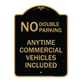 thumbnail image 1 of SignMission A-DES-BG-1824-23849 18 x 24 in. Designer Series Sign - No Double Parking Anytime Commercial Vehicles Included, Black & Gold, 1 of 4