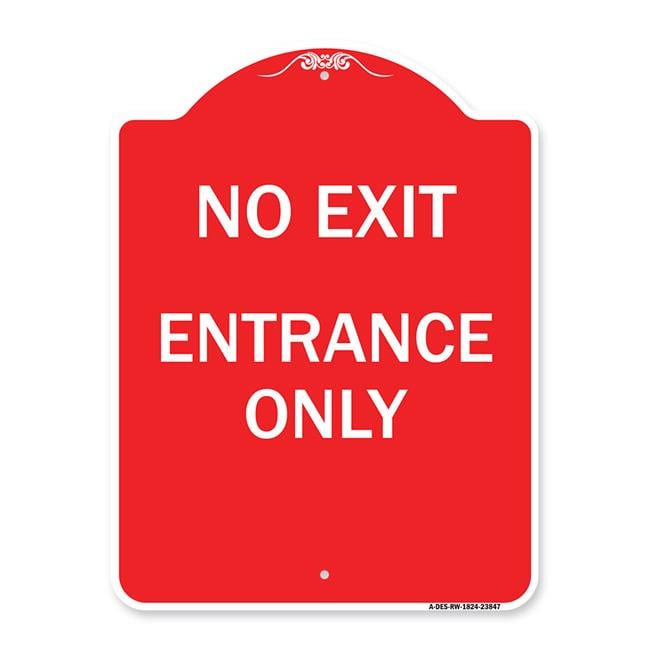 SignMission 18 x 24 in. Designer Series Sign - No Exit Entrance Only ...