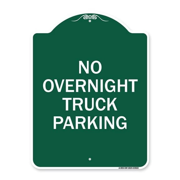SignMission 18 x 24 in. Designer Series Sign - No Overnight Truck Parking, Green & White