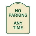 thumbnail image 1 of SignMission  18 x 24 in. Designer Series Sign - No Parking Anytime, Tan & Green, 1 of 1