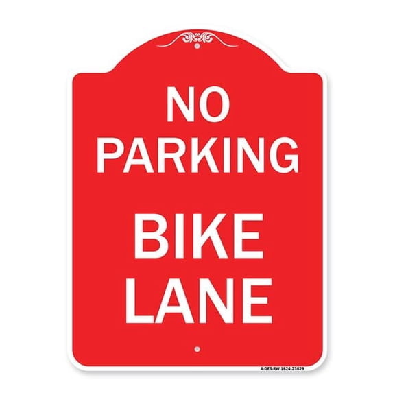SignMission 18 x 24 in. Designer Series Sign - No Parking Bike Lane, Red & White
