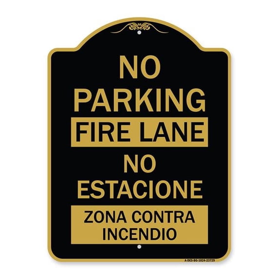 SignMission Designer Series Sign - No Parking Fire Lane - No Estacione Zona Contra Incendio | Black & Gold 18" X 24" Heavy-Gauge Aluminum Architectural Sign | Protect Your Business |