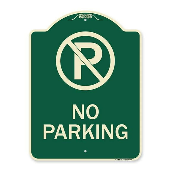 SignMission A-DES-G-1824-9950 18 x 24 in. Designer Series Sign - No Parking, Large
