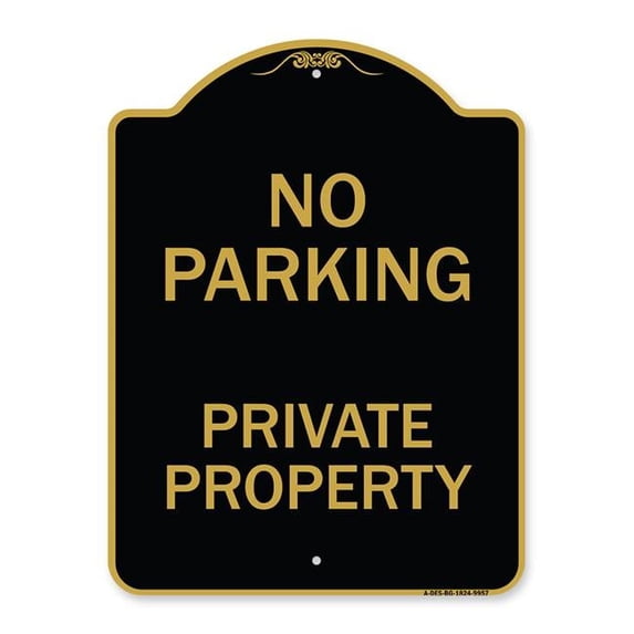 SignMission 18 x 24 in. Designer Series Sign - No Parking Private ...