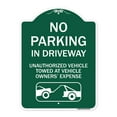 thumbnail image 1 of SignMission A-DES-GW-1824-23722 18 x 24 in. Designer Series Sign - No Parking in Driveway Unauthorized Vehicles Towed, Green & White, 1 of 4