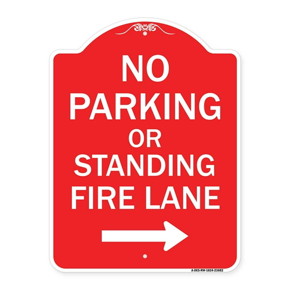 SignMission A-DES-RW-1824-23682 18 x 24 in. Designer Series Sign - No Parking or Standing Fire Lane with Right Arrow, Red & White
