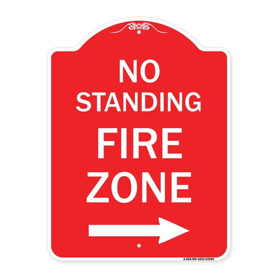 SignMission A-DES-RW-1824-23585 18 x 24 in. Designer Series Sign - No Standing Fire Zone with Right Arrow, Red & White