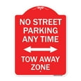 thumbnail image 1 of SignMission A-DES-RW-1824-23569 18 x 24 in. Designer Series Sign - No Street Parking Anytime Tow Away Zone with Bidirectional Arrow, Red & White, 1 of 4