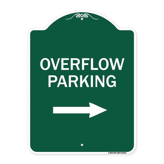 SignMission A-DES-GW-1824-23515 18 x 24 in. Designer Series Sign - Overflow Parking with Right Arrow, Green & White