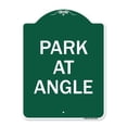 thumbnail image 1 of SignMission  18 x 24 in. Designer Series Sign - Park At Angle, Green & White, 1 of 1