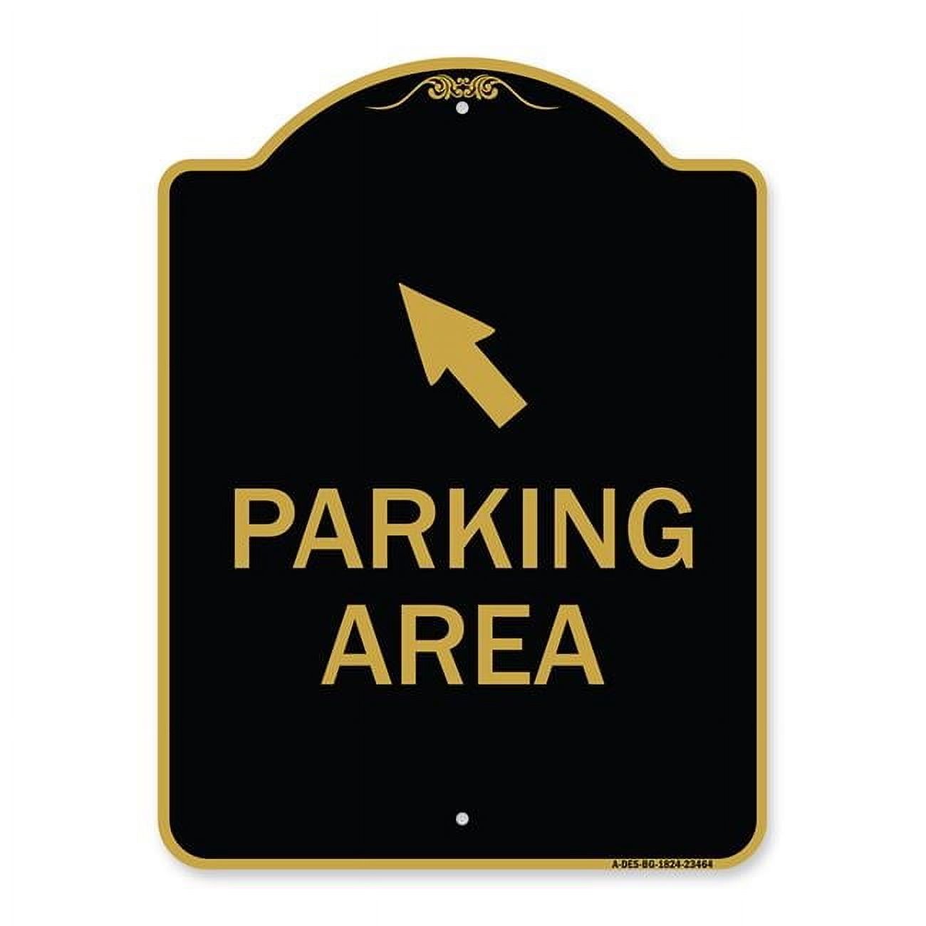 SignMission 18 x 24 in. Designer Series Sign - Parking Area with Upper ...