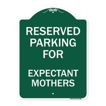 SignMission A-DES-GW-1824-23388 18 x 24 in. Designer Series Sign - Parking Reserved for Expectant Mothers, Green & White
