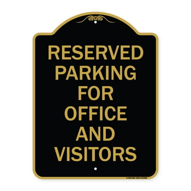 SignMission Designer Series Sign - Parking Sign Reserved Parking for Office and Visitors | Black & Gold 18" X 24" Heavy-Gauge Aluminum Architectural Sign | Protect Your Business | Made