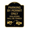 thumbnail image 1 of SignMission A-DES-BG-1824-23456 18 x 24 in. Designer Series Sign - Parking by Permit Only Violators Will Be Towed with Towing Symbol, Black & Gold, 1 of 4