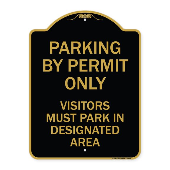 SignMission A-DES-BG-1824-23455 18 x 24 in. Designer Series Sign - Parking by Permit Only Visitors Must Park in Designated Area, Black & Gold