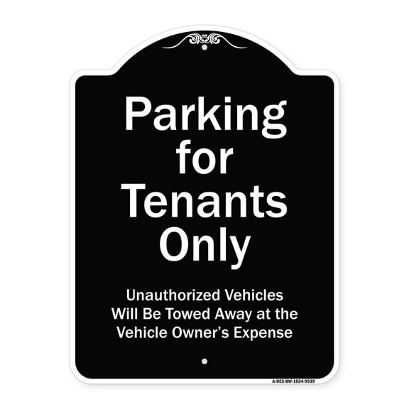 SignMission A-DES-BW-1824-9939 18 x 24 in. Designer Series Sign - Parking for Tenants Only Unauthorized Vehicles Towed Away, Black & White