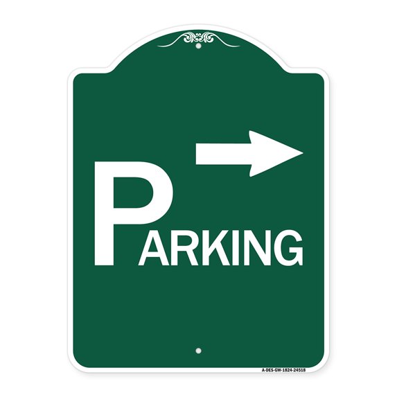 SignMission A-DES-GW-1824-24518 18 x 24 in. Designer Series Sign - Parking with Arrow Pointing Right, Green & White