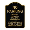 thumbnail image 1 of SignMission Designer Series Sign - No Parking Without Property Owner's Permission Violators Will Be Towed at Vehicle Owner's Expense | Black & Gold 18" X 24" Heavy-Gauge Aluminum, 1 of 4