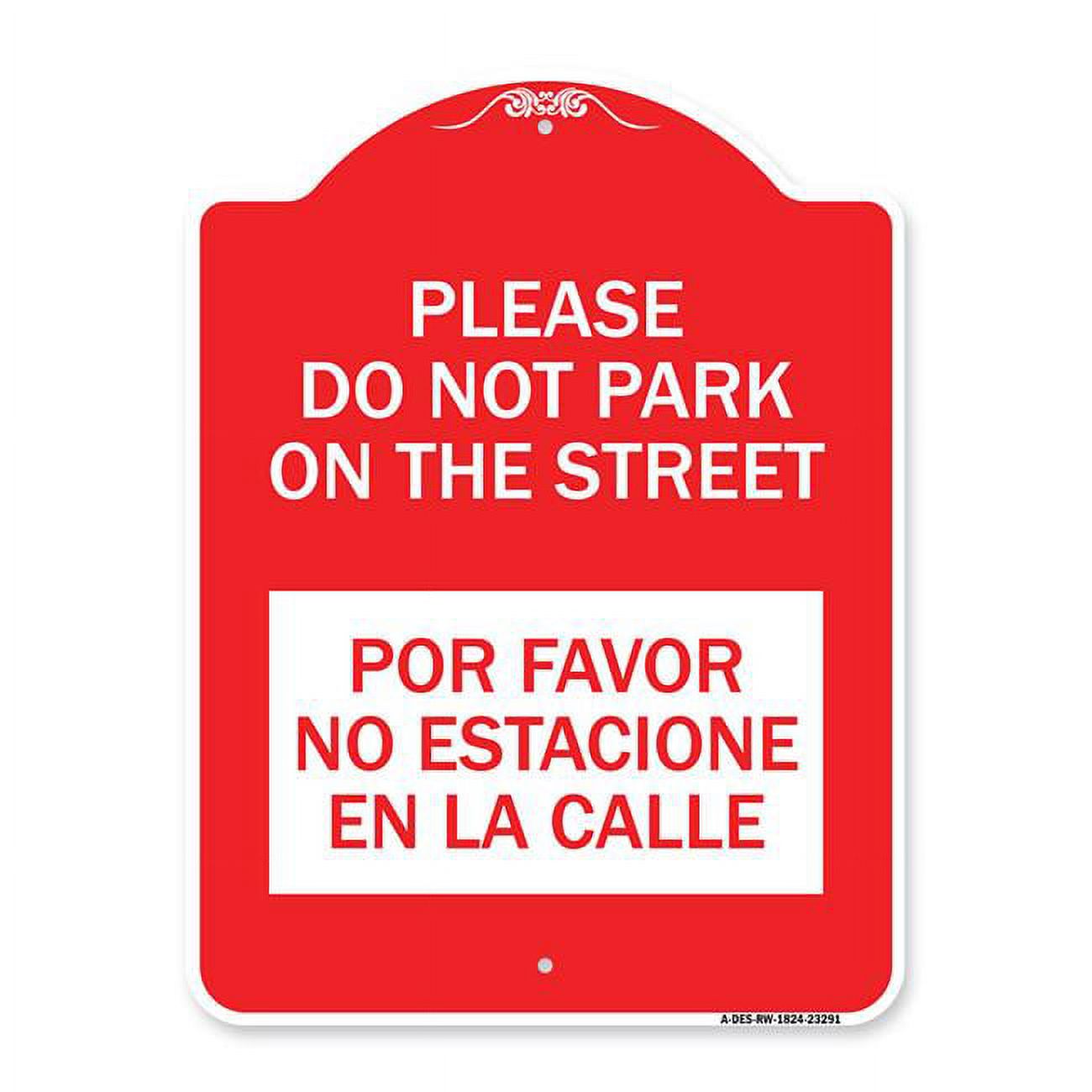 SignMission 18 x 24 in. Designer Series Sign - Please Do Not Park on ...