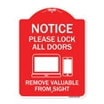 thumbnail image 1 of SignMission A-DES-RW-1824-23287 18 x 24 in. Designer Series Sign - Please Lock All Doors Remove Valuables From Sight, Red & White, 1 of 4
