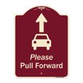thumbnail image 1 of SignMission A-DES-BU-1824-9934 18 x 24 in. Designer Series Sign - Please Pull Forward with Graphic & Ahead Arrow, Burgundy, 1 of 4