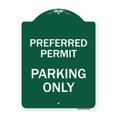 thumbnail image 1 of SignMission A-DES-GW-1824-23276 18 x 24 in. Designer Series Sign - Preferred Permit Parking Only, Green & White, 1 of 4