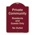 thumbnail image 1 of SignMission  18 x 24 in. Designer Series Sign - Private Community Residents & Guests Only No Outlet, Burgundy, 1 of 4