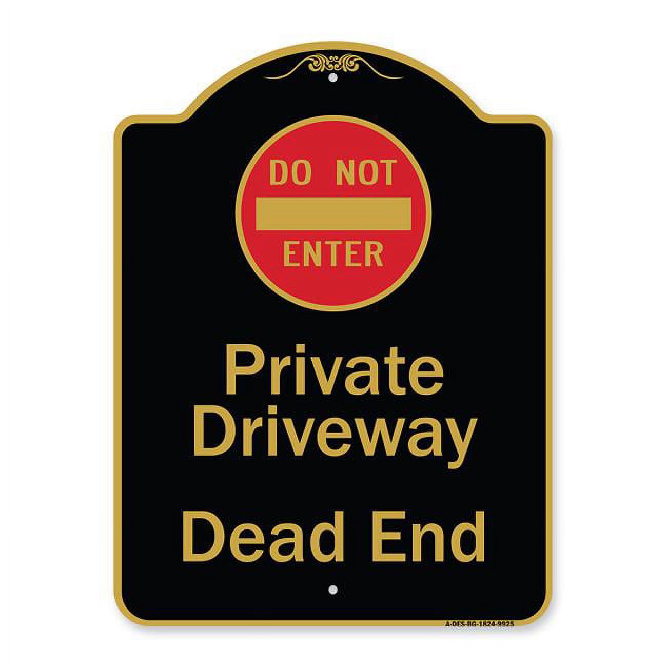 SignMission 18 x 24 in. Designer Series Sign - Private Driveway Dead ...