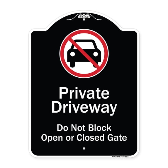 SignMission A-DES-BW-1824-9923 18 x 24 in. Designer Series Sign - Private Driveway Do Not Block Open or Closed Gate with No Parking Graphic, Black & White