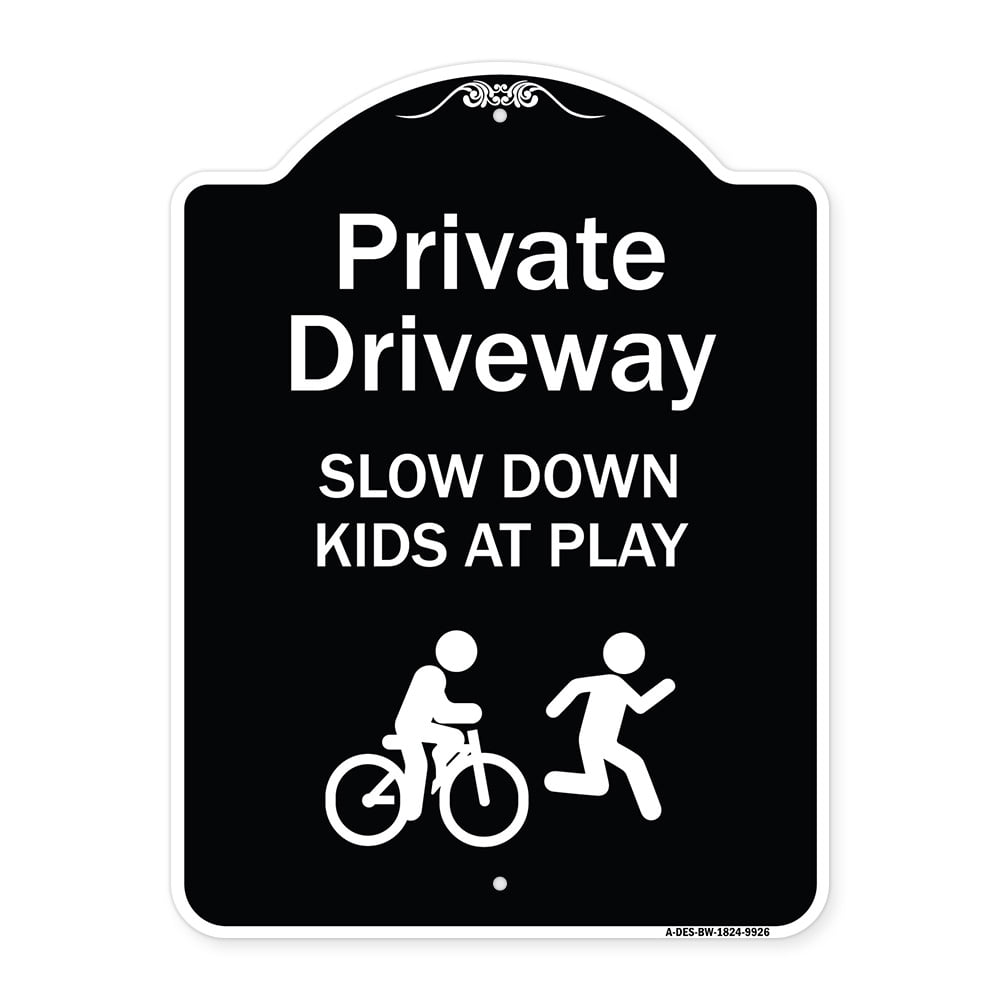 SignMission 18 x 24 in. Designer Series Sign - Private Driveway Slow ...