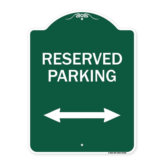 SignMission A-DES-GW-1824-23160 18 x 24 in. Designer Series Sign - Reserved Parking & Arrow Pointing Left & Right, Green & White